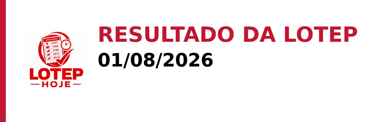 Resultado da Lotep em 01/08/2026