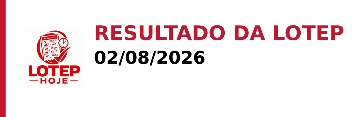 Resultado da Lotep em 02/08/2026