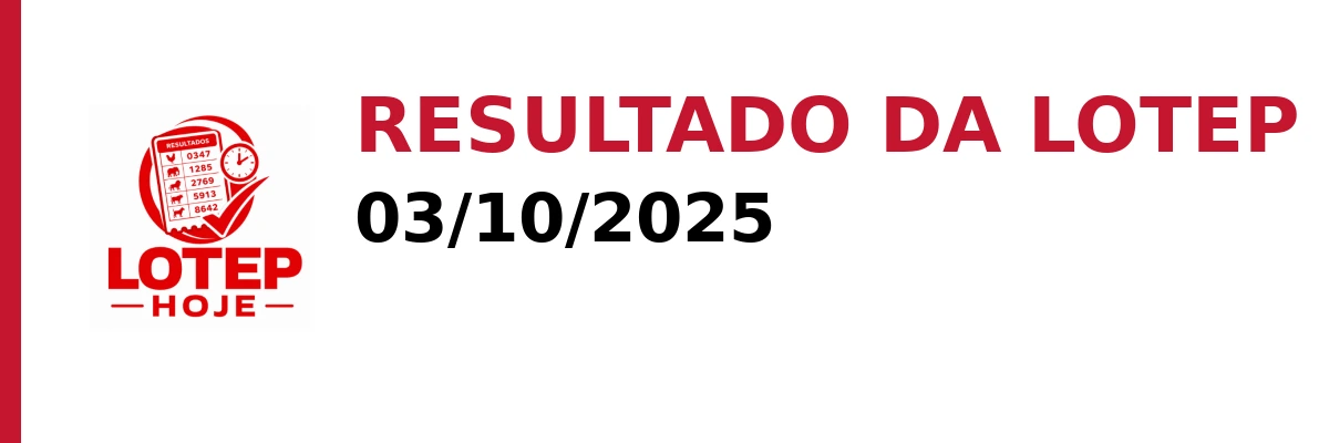 Resultado da Lotep em 03/10/2025