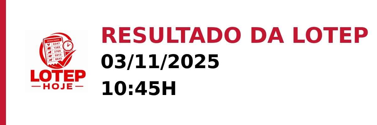 Resultado da Lotep em 03/11/2025 às 10:45