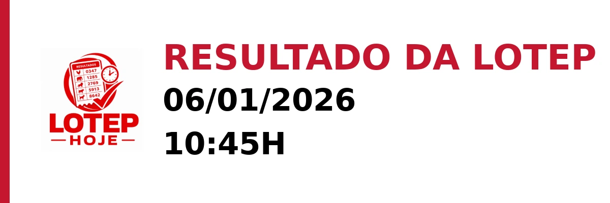 Resultado da Lotep em 06/01/2026 às 10:45