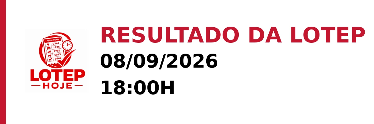 Resultado da Lotep em 08/09/2026 às 18:00