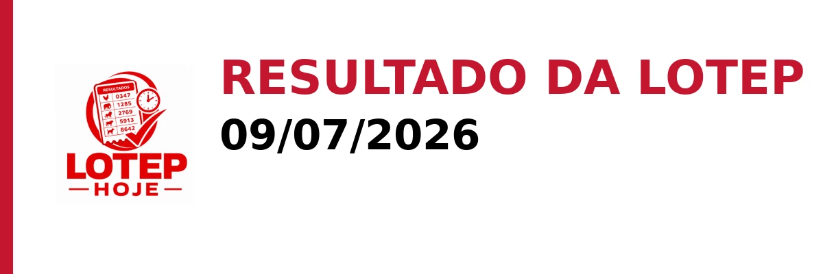 Resultado da Lotep em 09/07/2026