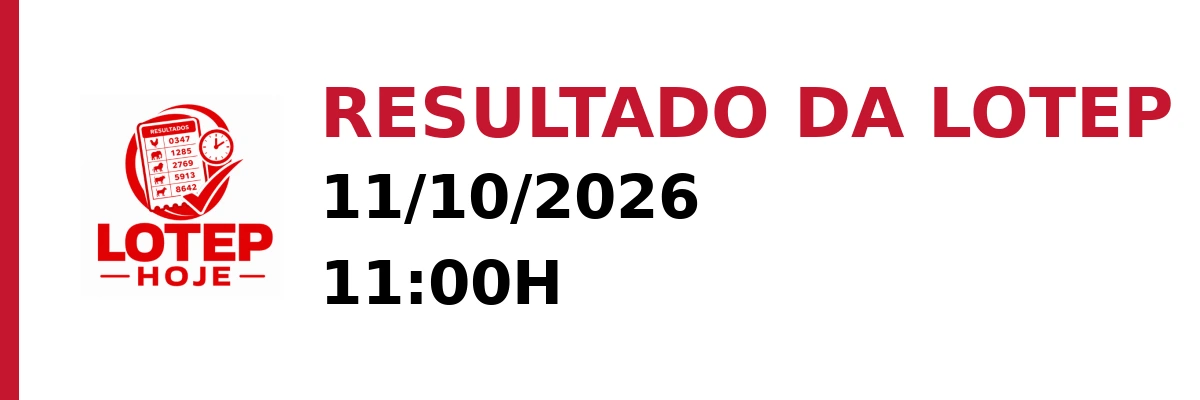 Resultado da Lotep em 11/10/2026 às 11:00