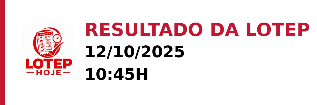 Resultado da Lotep em 12/10/2025 às 10:45