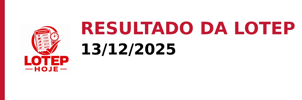 Resultado da Lotep em 13/12/2025