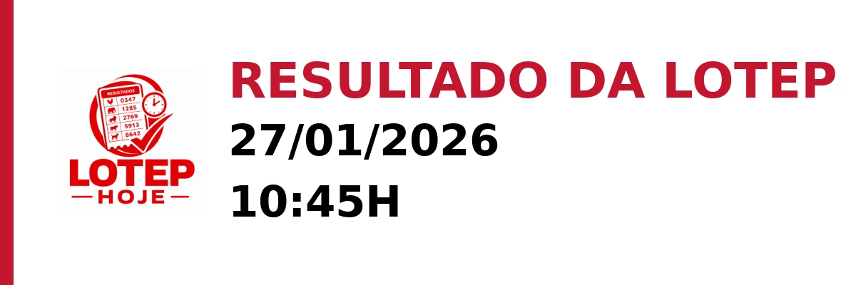 Resultado da Lotep em 27/01/2026 às 10:45