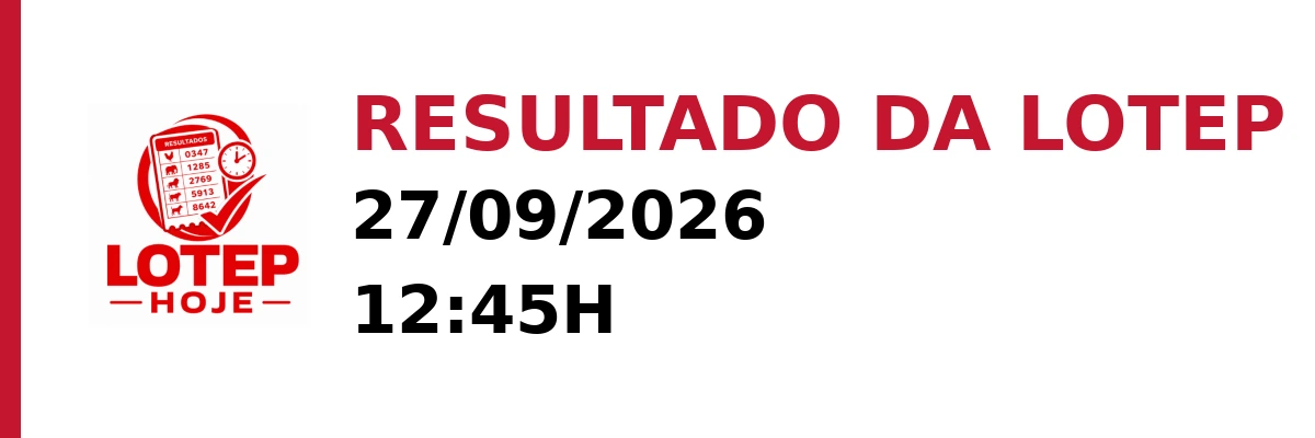 Resultado da Lotep em 27/09/2026 às 12:45